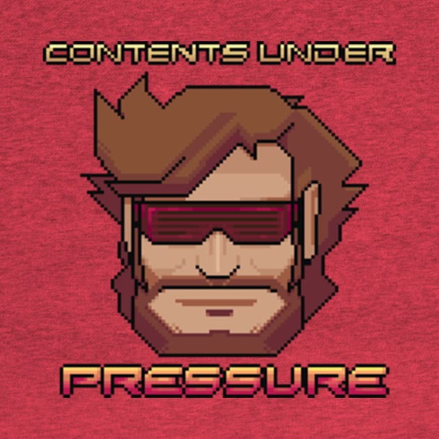 Contents Under Pressure Shirt by Contents Under Pressure